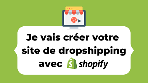 créer votre site de dropshipping avec Shopify
