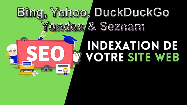 soumettre votre site Web sur Bing, Yahoo, DuckDuckGo, Yandex et Seznam