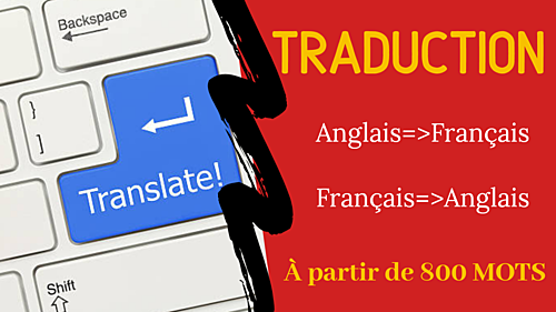 traduire vos textes du français vers l'anglais ou inversement 