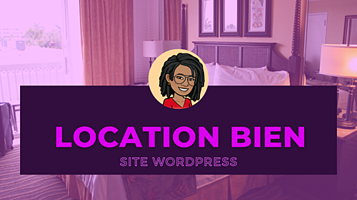 créer un site WordPress professionnel pour location de biens
