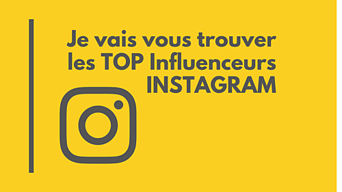 vous trouver les TOP influenceurs Instagram