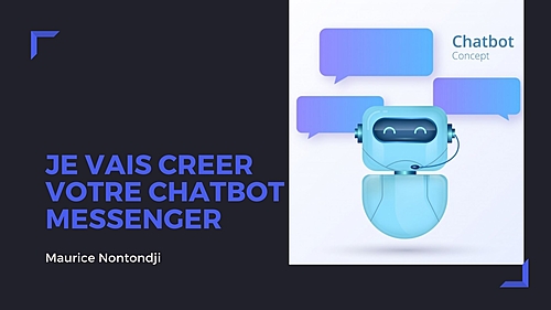 créer votre super chatbot Messenger