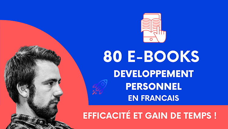 vous fournir 80 Ebooks sur le développement personnel