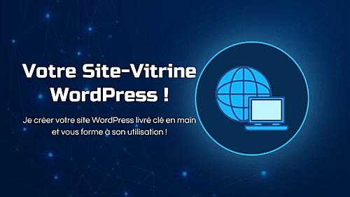 créer votre site vitrine WordPress et vous former à son utilisation
