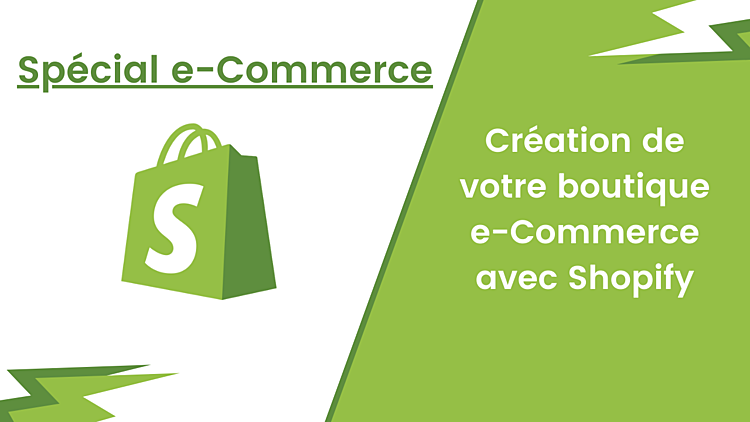 créer votre boutique e-commerce avec Shopify