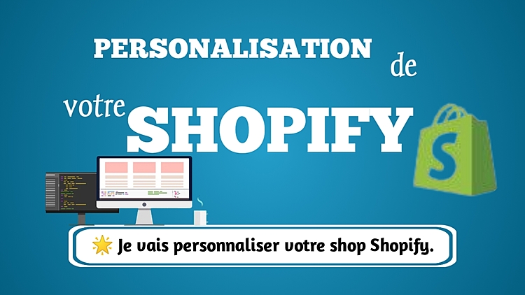 personnaliser votre boutique Shopify 