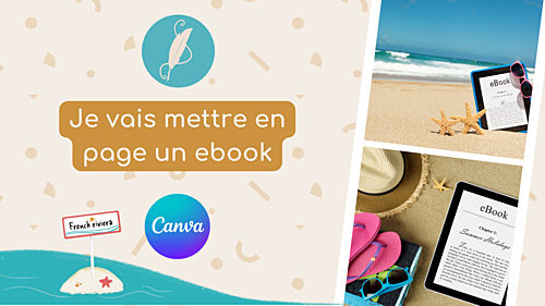 mettre en page un ebook avec Canva ! 